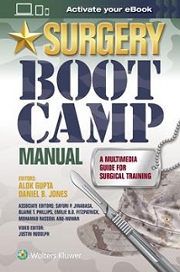 Surgery Boot Camp Manual: A Multimedia Guide for Surgical Training book cover