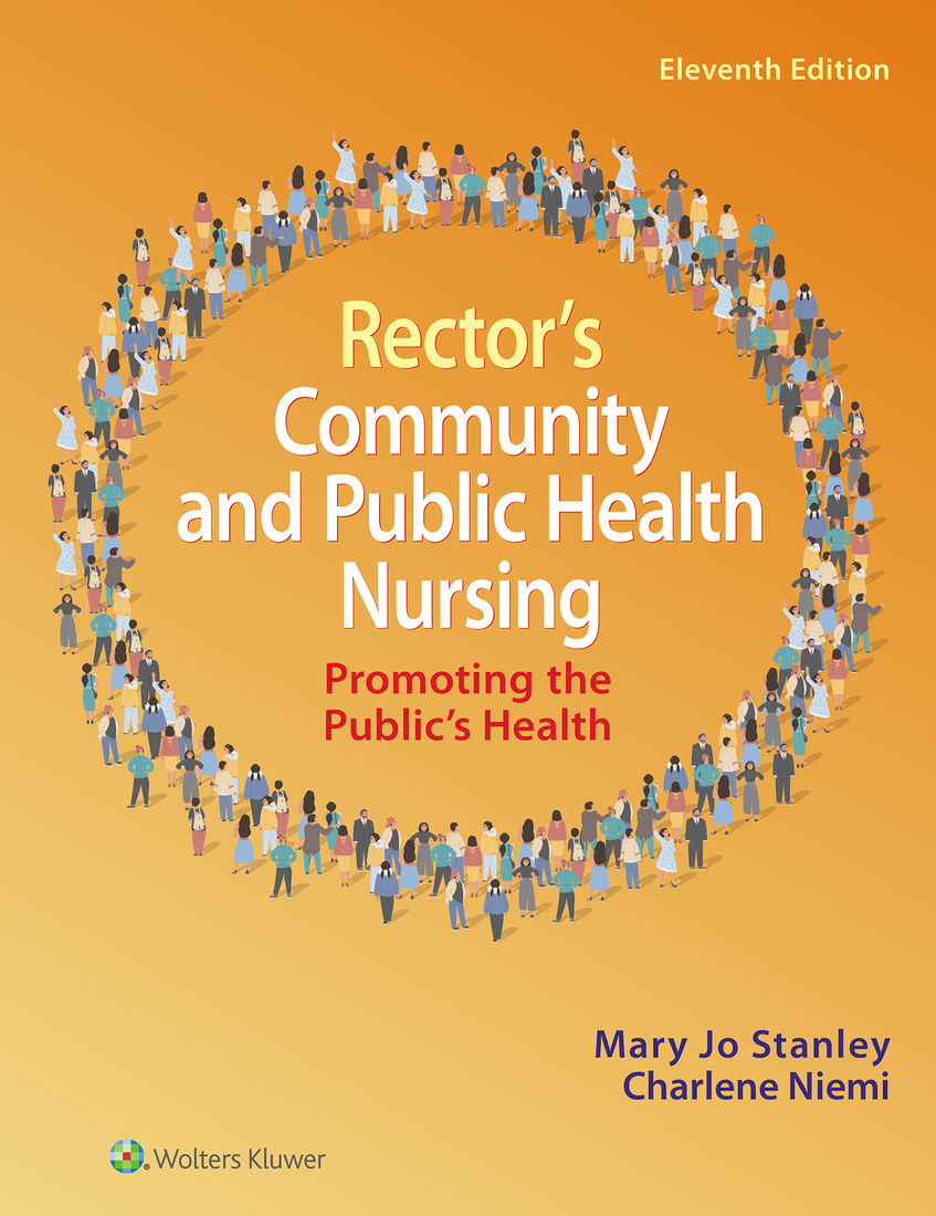 Rector’s Community and Public Health Nursing: Promoting the Public’s Health