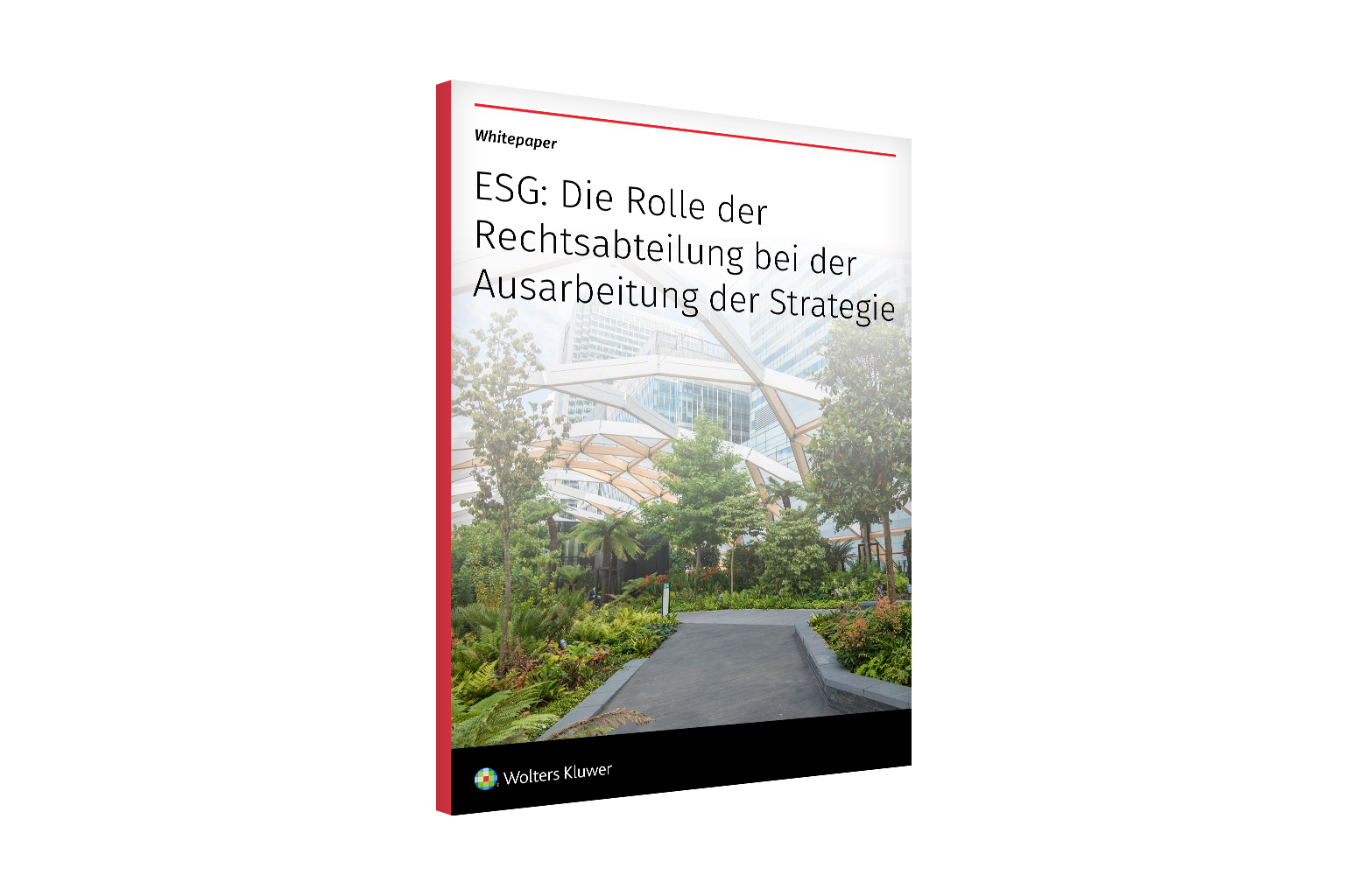 ESG: Die Rolle der Rechtsabteilung bei der Ausarbeitung der Strategie | Whitepaper for ESG campaign