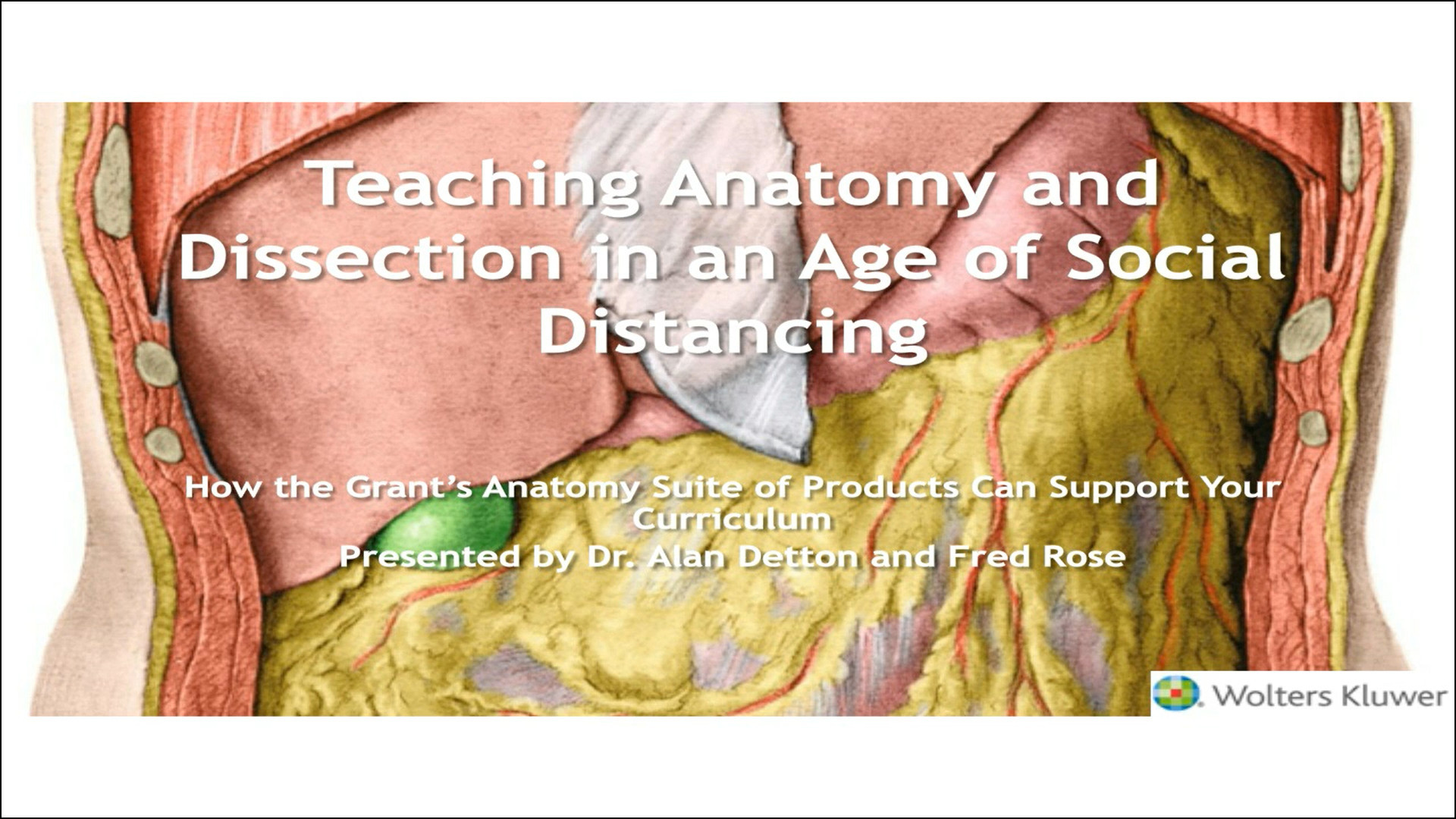Screenshot of Teaching Anatomy and Dissection in an Age of Social Distancing video