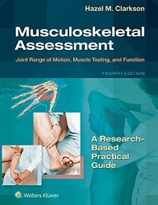 Musculoskeletal Assessment: Joint Range of Motion, Muscle Testing, and Function book cover