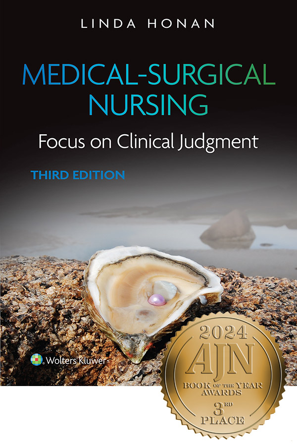 Medical-Surgical Nursing: Focus on Clinical Judgment, 3rd Edition