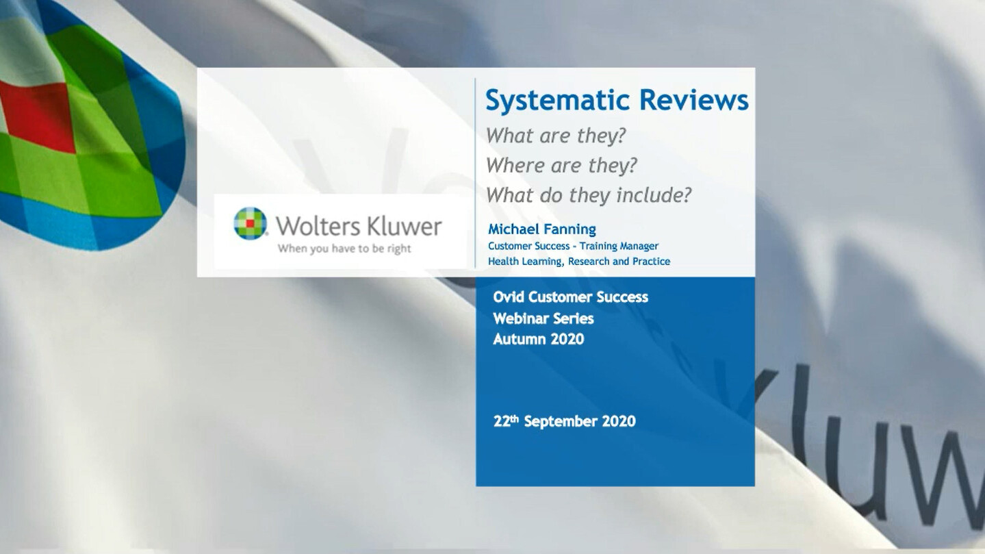 Screenshot of Systematic Reviews: What are they? Where are they? What do they include? video