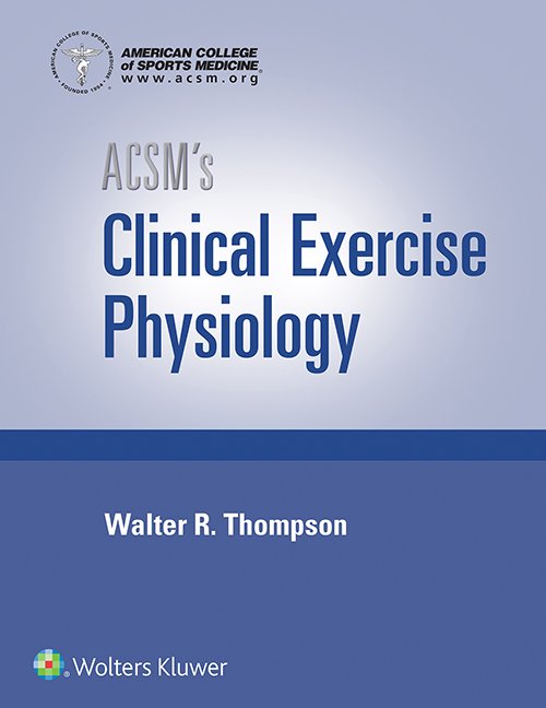 Screenshot of ACSM's Clinical Exercise Physiology book cover