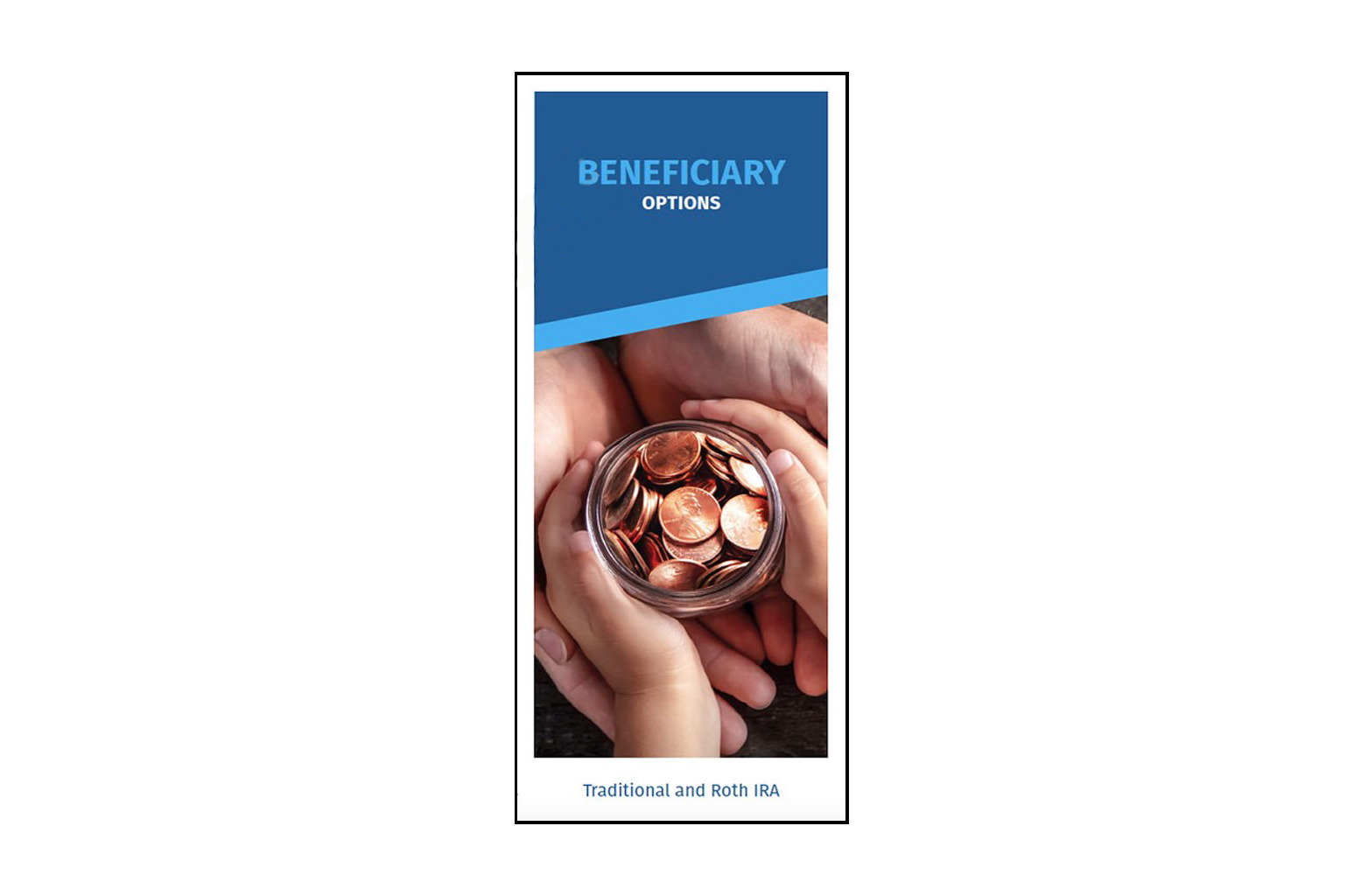 Beneficiary Options Brochure Sample