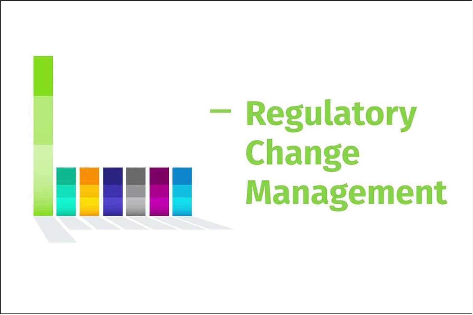 Regulatory Change Management