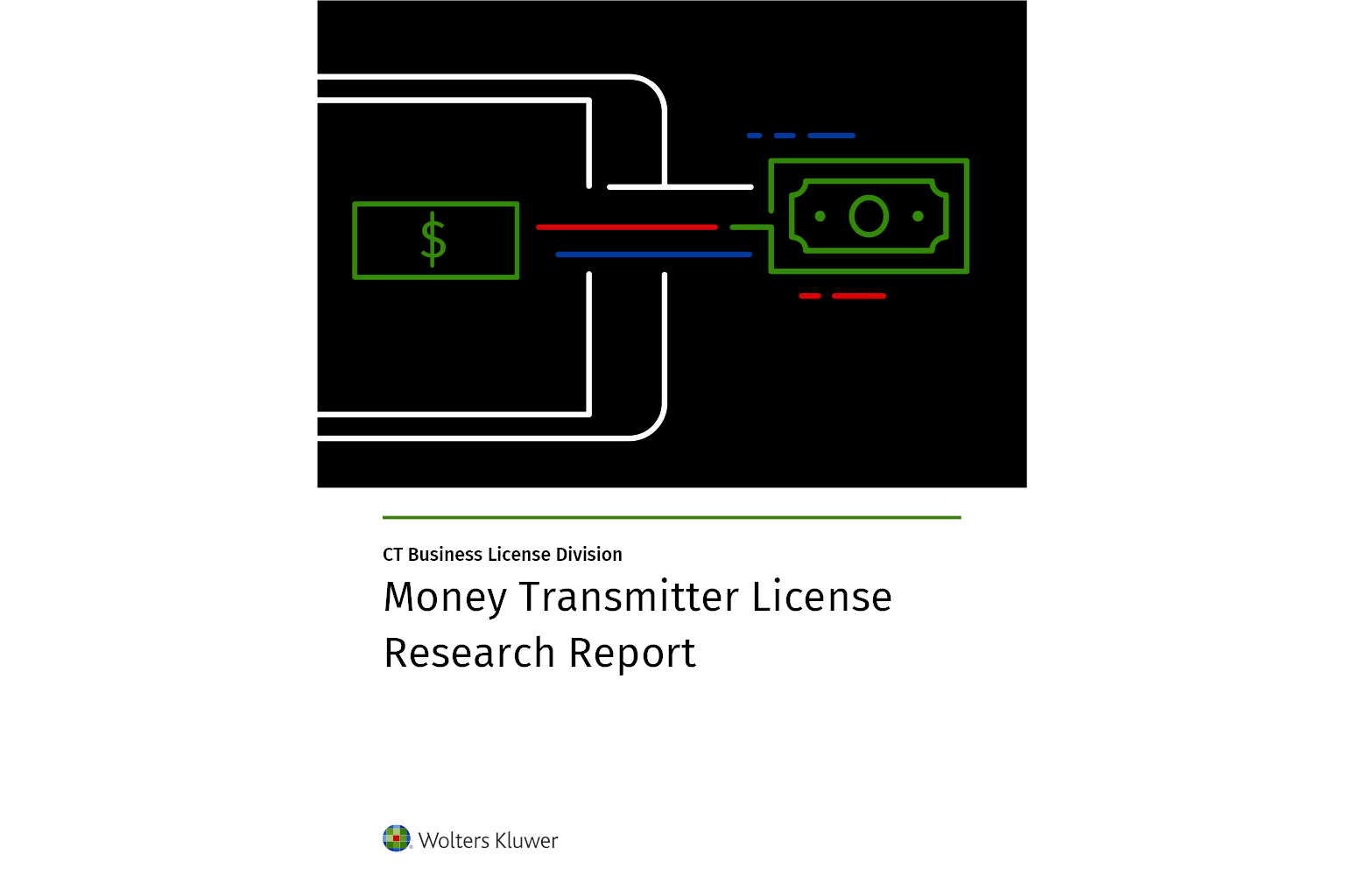 Money Transmitter Business License Research Report from CT Corporation