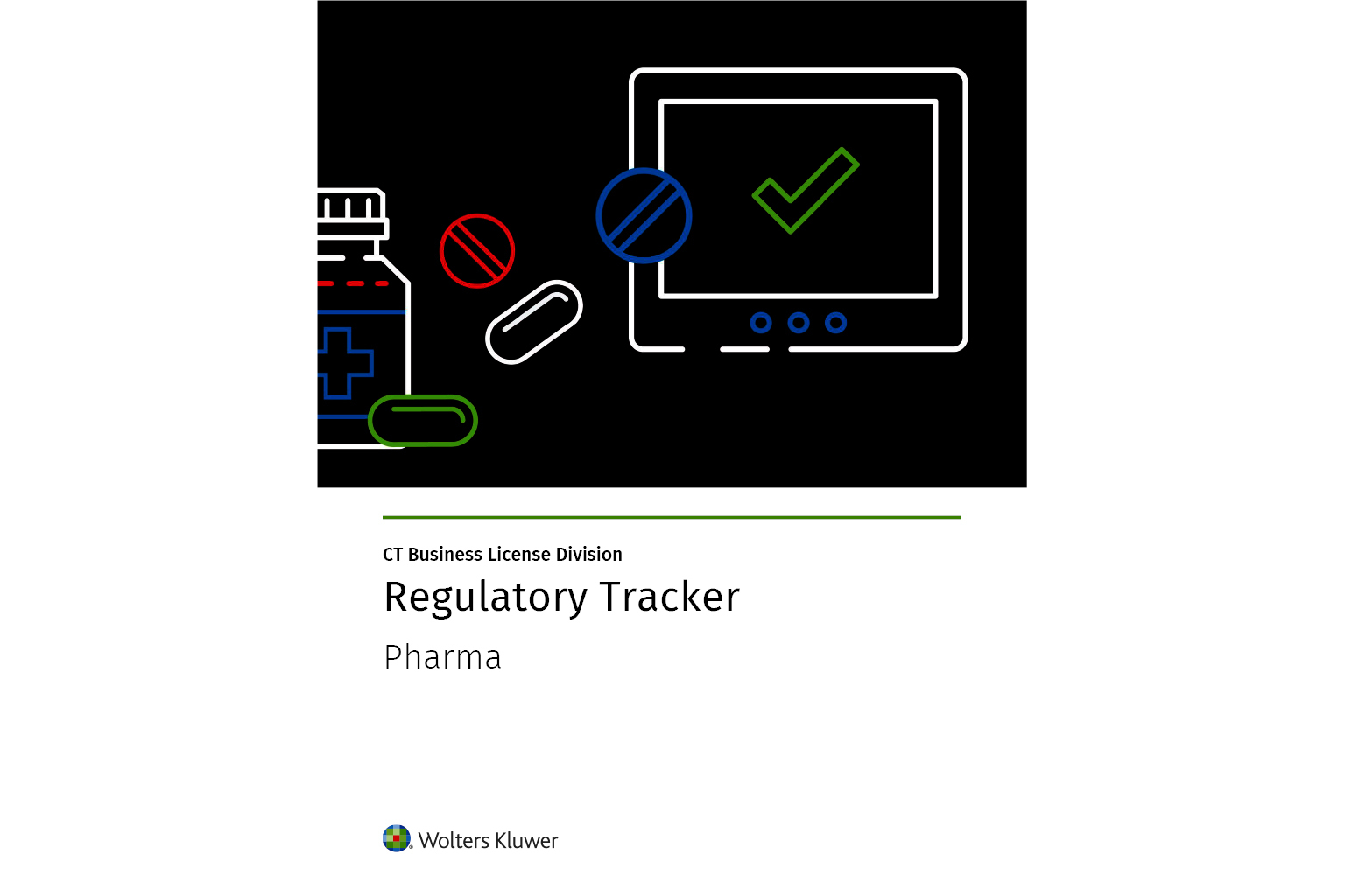 Pharma Regulatory Tracker from CT Corporation