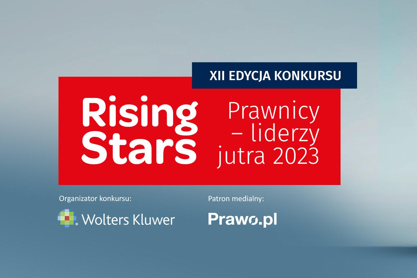 Trwa rekrutacja w konkursie Rising Stars Prawnicy – liderzy jutra 2023