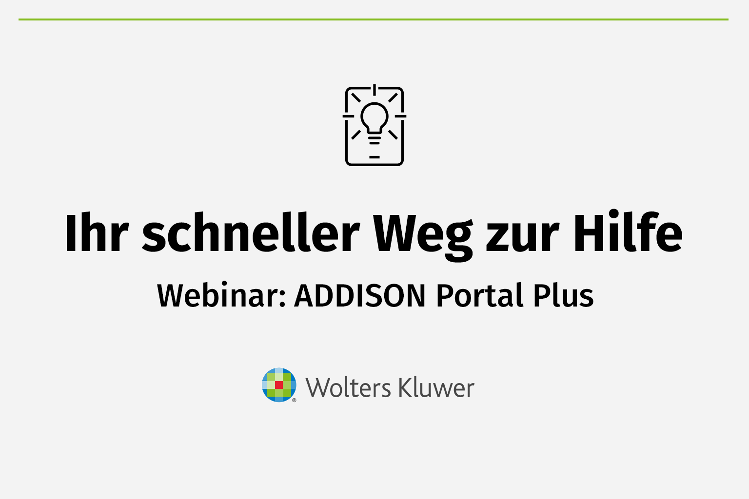 Ihr schneller Weg zur Hilfe - ADDISON Plus Portal