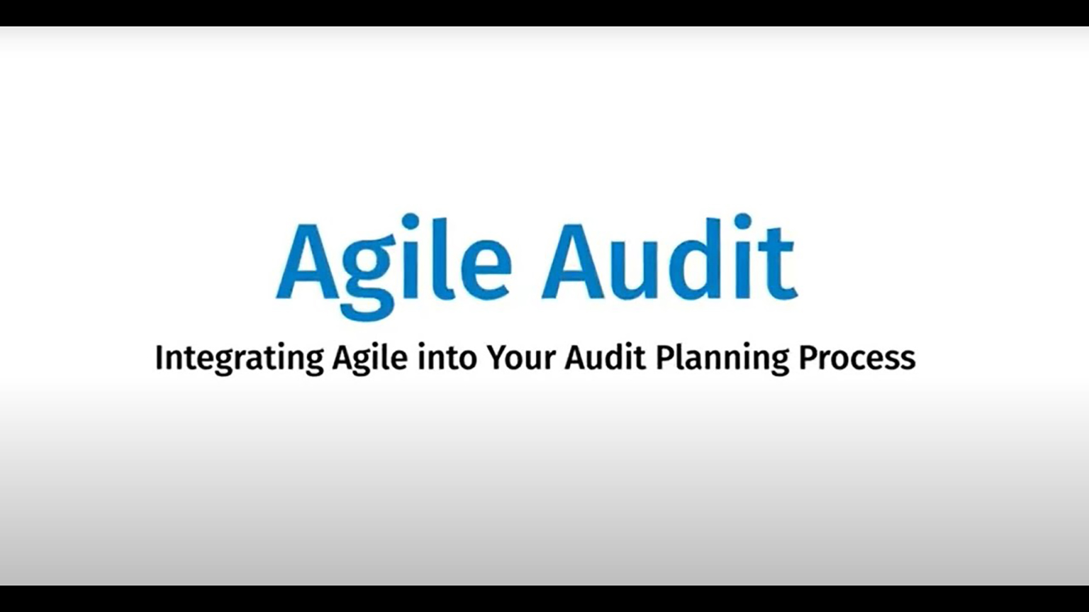 Agile Audit: Planning