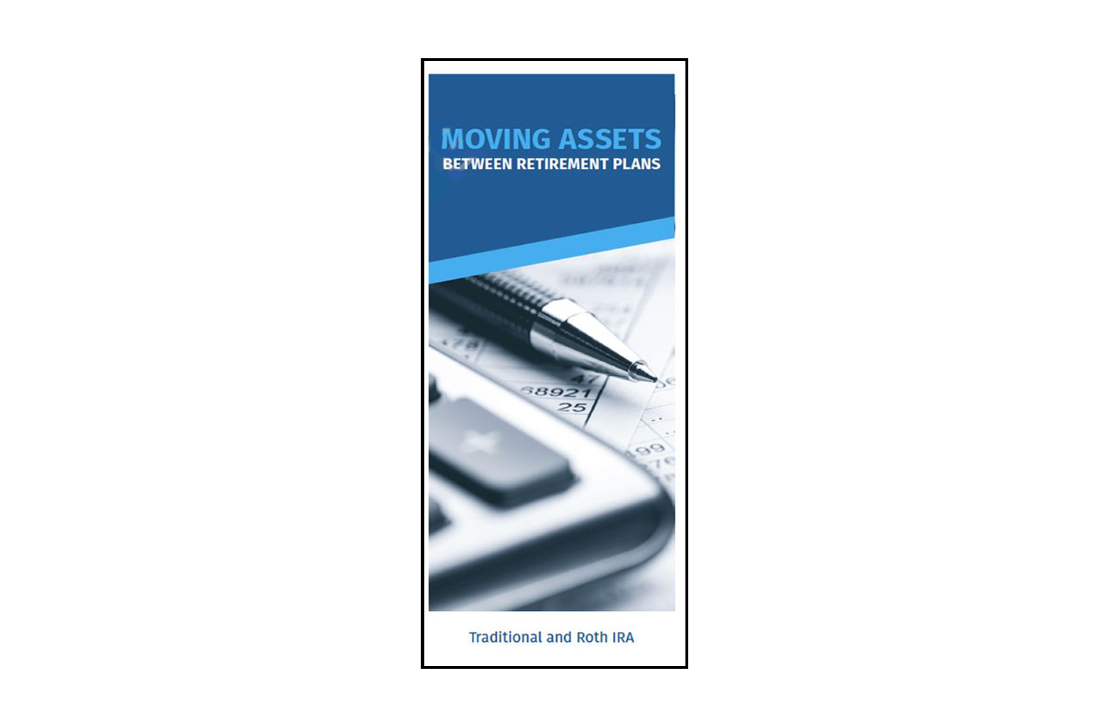 Moving Assets Between Retirement Plans Brochure