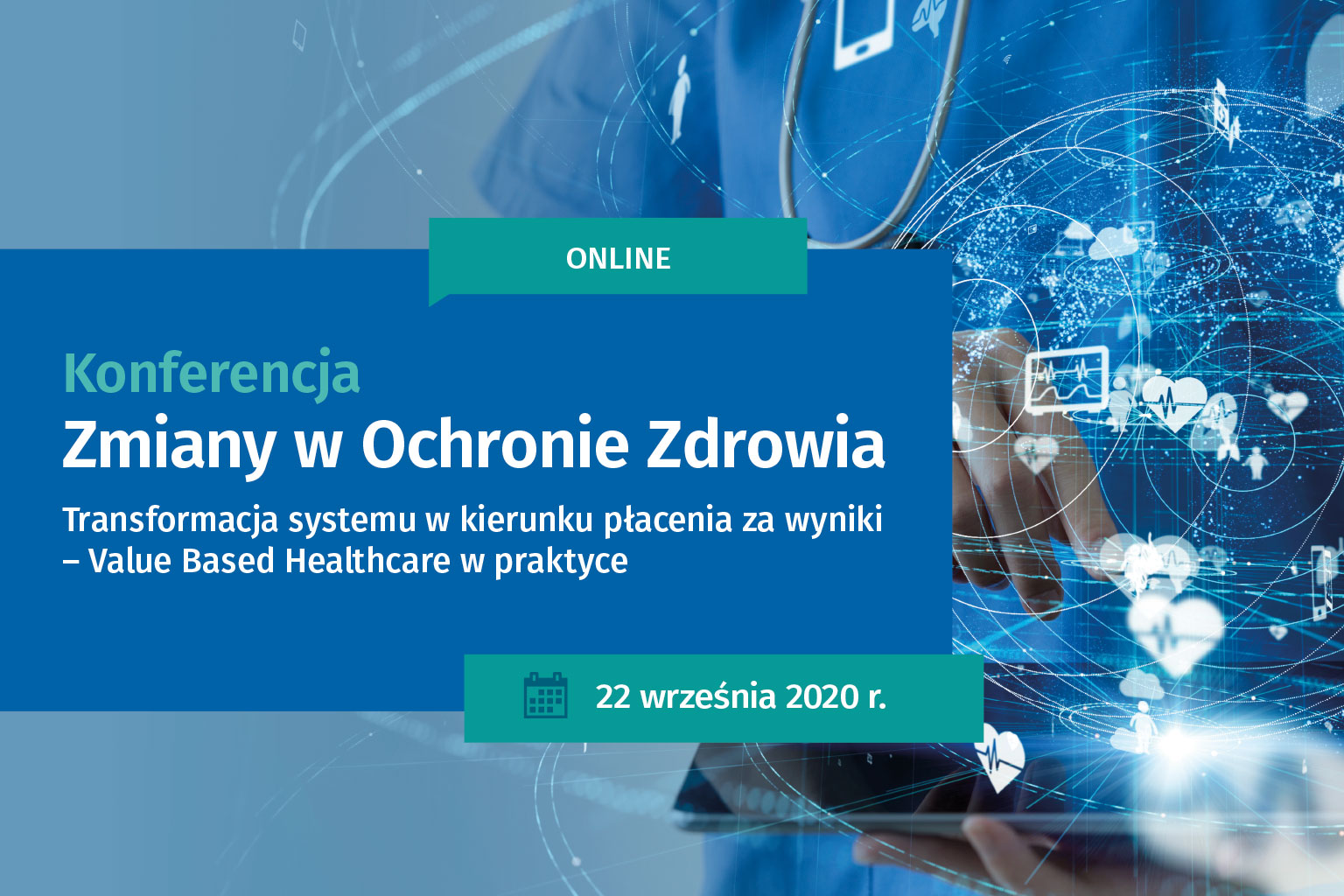 Konferencja Zmiany w Ochronie Zdrowia 2020