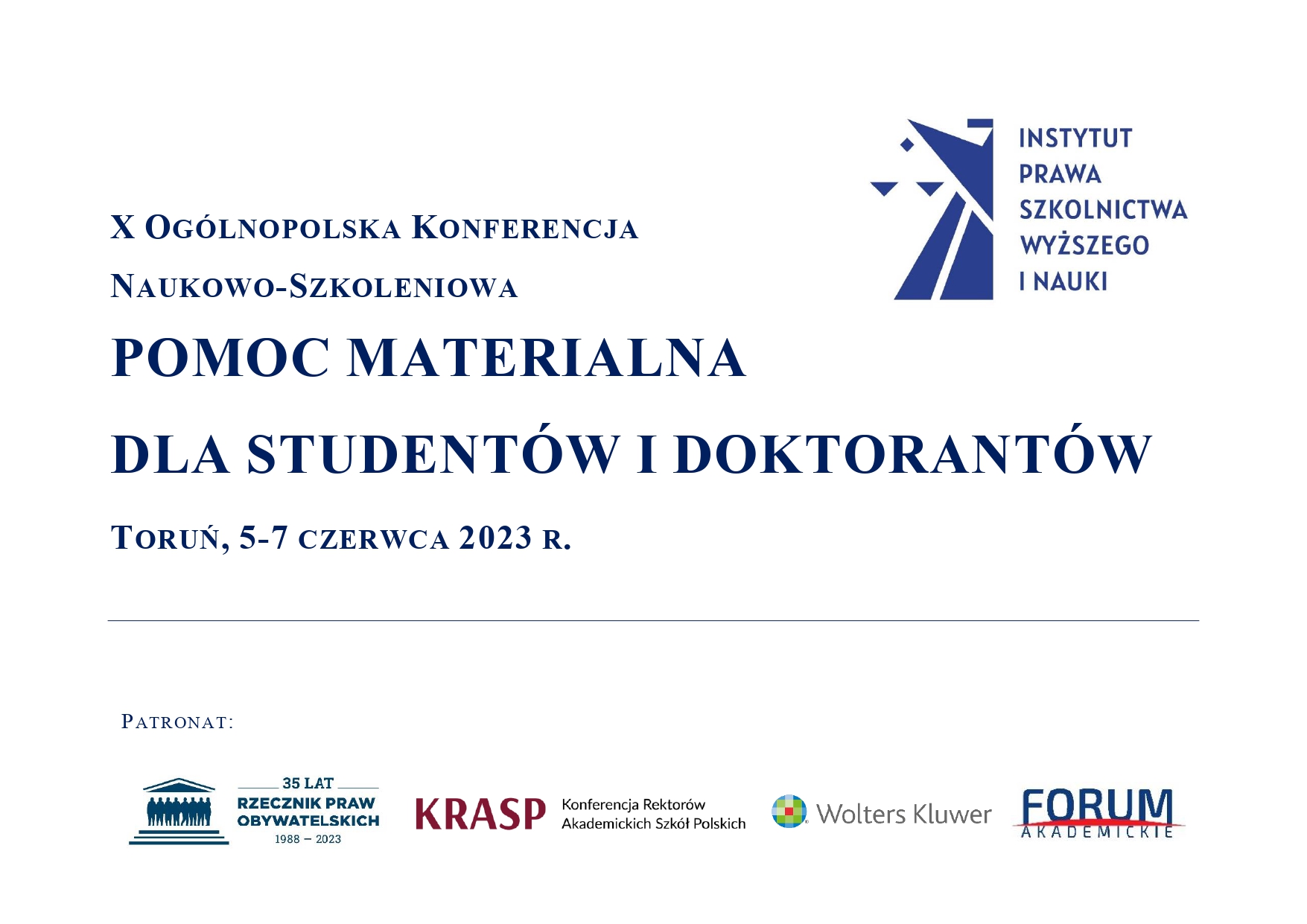Konferencja Naukowo-Szkoleniowa pt. Pomoc materialna dla studentów i doktorantów