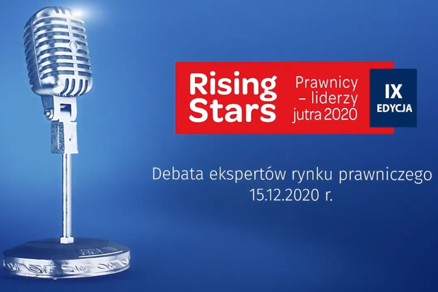 Debata - Rising Stars Prawnicy – liderzy jutra