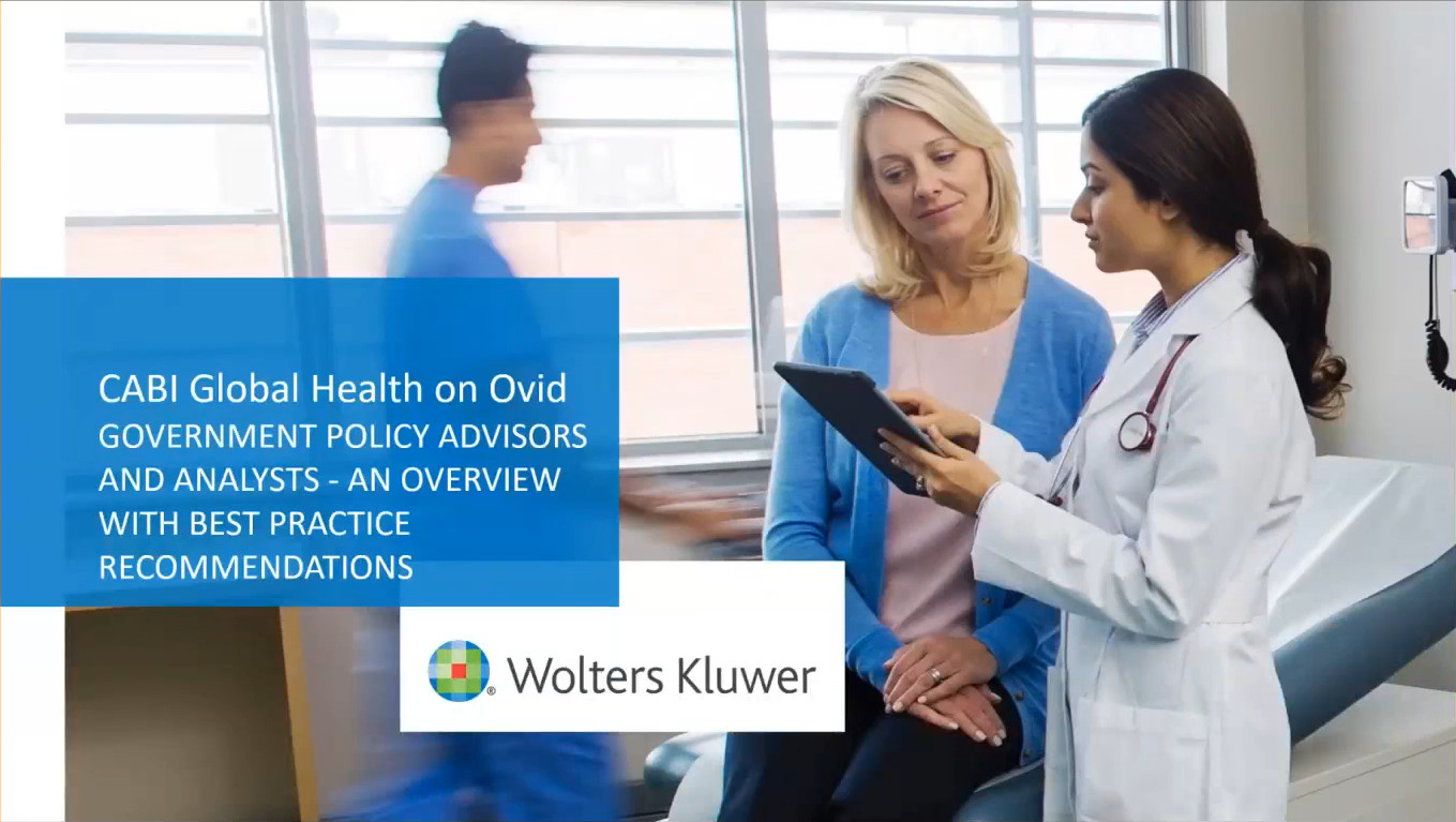 Screenshot of CABI Global Health on Ovid: Government Policy Advisors and Analysts - An Overview with Best Practice Recommendations video