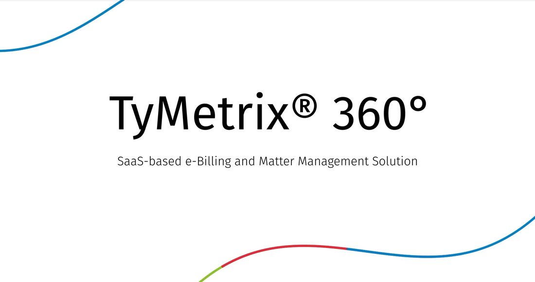 TyMetrix 360° SaaS-based e-billing and matter management solution