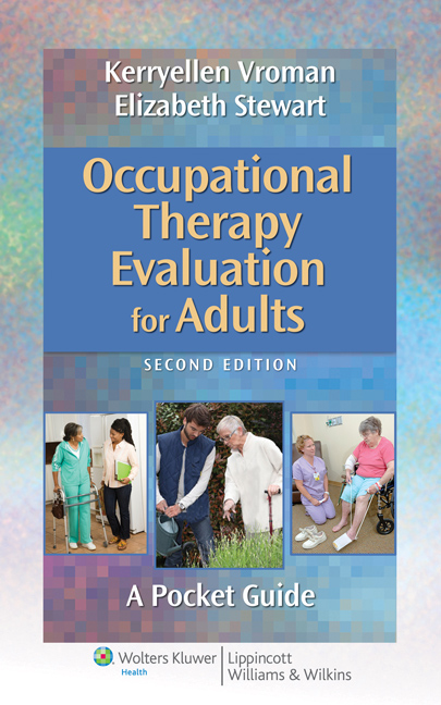 Occupational Therapy Evaluation for Adults: A Pocket Guide, 2nd Edition