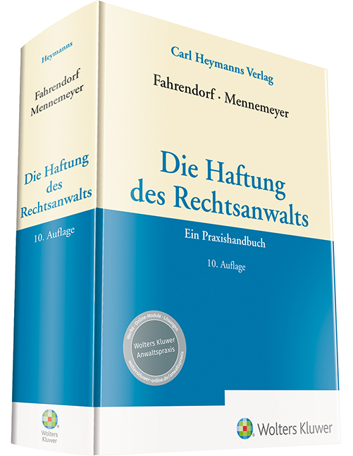 Die Haftung des Rechtsanwalts