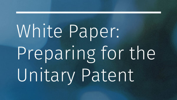 White Paper: Preparing for the Unitary Patent